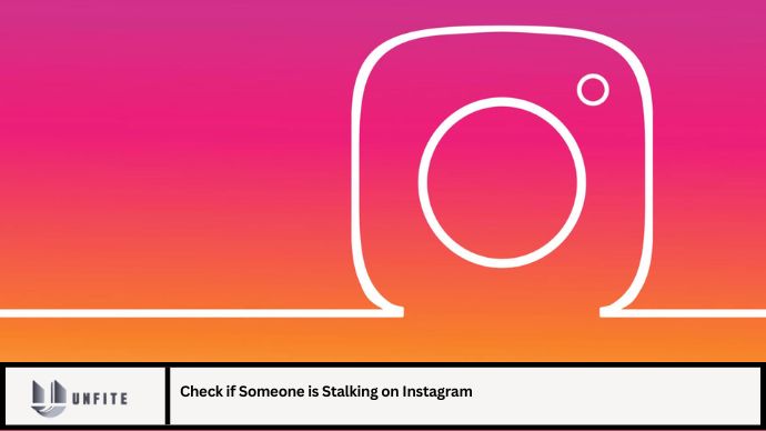 Check if Someone is Stalking on Instagram