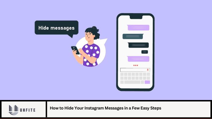 How to Hide Your Instagram Messages in a Few Easy Steps 2024