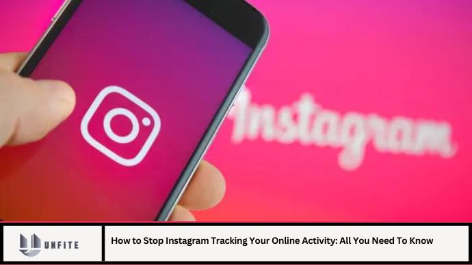 How to Stop Instagram Tracking Your Online Activity: All You Need To Know 2024