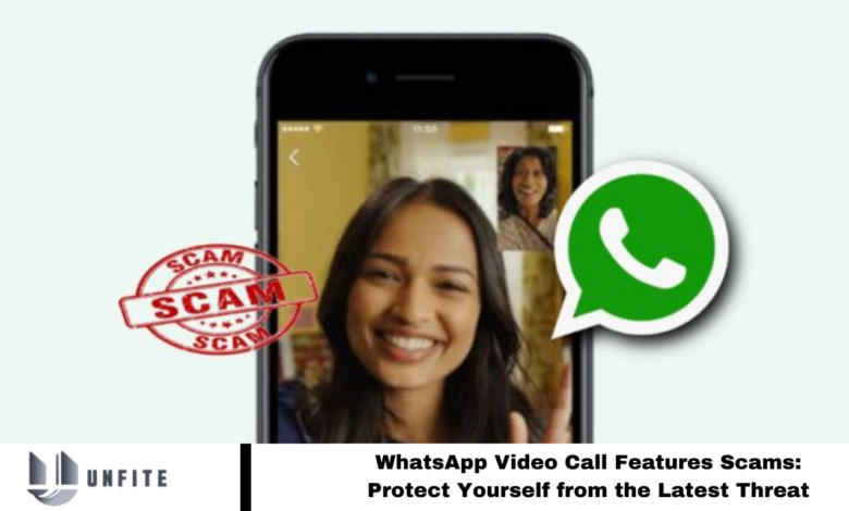 WhatsApp Video Call Features Scams